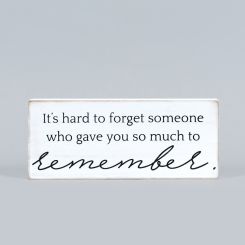 Click here to see Adams&Co 19236 19236 10x4x1.5 wood sign (REMEMBER) white, black Notes From Heaven Collection