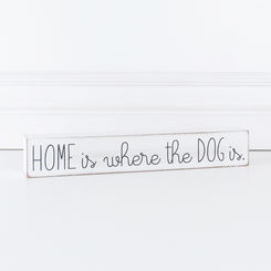 Click here to see Adams&Co 15280 15280 11x2x1.5 wood sign (HOME) white, black Fur Babies Collection