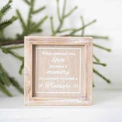 Click here to see Adams&Co 71218 71218 5x5x1.5 wood frame sign (TREASURE) natural, white Christmas Bereavement