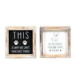 Click here to see Adams&Co 11823 11823 5x5x1.5 reversible wood frame sign (PERSON/THINGS) black, white Furbabies Collection