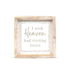 Click here to see Adams&Co 11861 11861 7x7x1.5 wood frame sign (HEAVEN) white, natural Remember When Collection