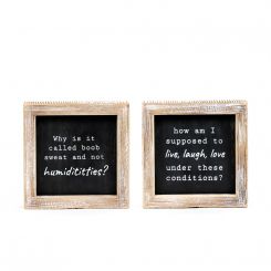 Click here to see Adams&Co 11870 11870 5x5x1.5 reversible wood frame sign (HUMIDITITTIES/LOVE) black, white LOL Collection