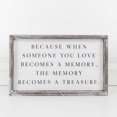 Click here to see Adams&Co 19252 19252 15x9x1.5 wood frame sign (MEMORY) white, black Always With You Collection