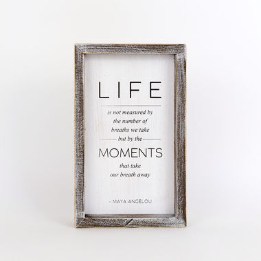 Click here to see Adams&Co 11117 Oh Maya Angelou Collection 11117 6x10x1.5 rvs wd frmd sn (LIFE MOMENTS) wh/bk