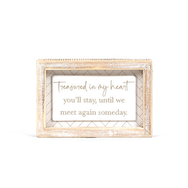 Click here to see Adams&Co 11863 11863 7x5x1.5 wood frame sign (TREASURED) white, natural Remember When Collection