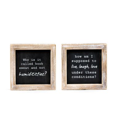 Click here to see Adams&Co 11870 11870 5x5x1.5 reversible wood frame sign (HUMIDITITTIES/LOVE) black, white LOL Collection