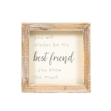 Click here to see Adams&Co 11960 11960 5x5x1.5 wood frame sign (BEST FRIEND) white, grey  Scripty Collection