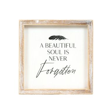 Click here to see Adams&Co 12079 12079 8x8x1.5 wood frame sign (A Beautiful Soul Is Never Forgotten) white, black  Remember When Collection