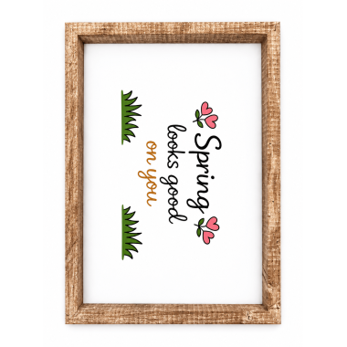 Click here to see  31100 31100 12x8 Spring/Pink flower RVS wood framed sign