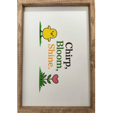 Click here to see  31101 31101 12x8 Reversible wood framed sign Chirp/Pink Tulip